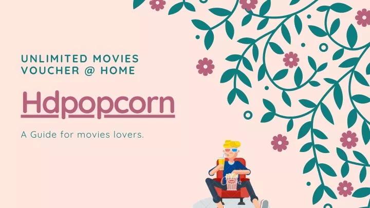 unlimited movies voucher @ home hdpopcorn