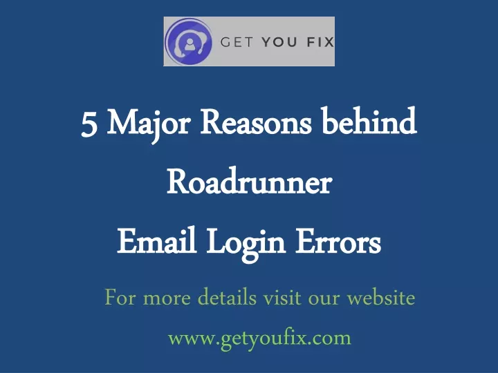 5 major reasons behind roadrunner email login errors