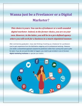 wanna just be a freelancer or a digital marketer