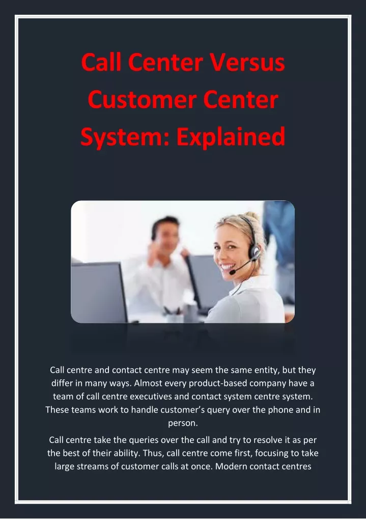 call center versus customer center system