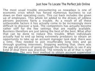 Just how To Locate The Perfect Job Online
