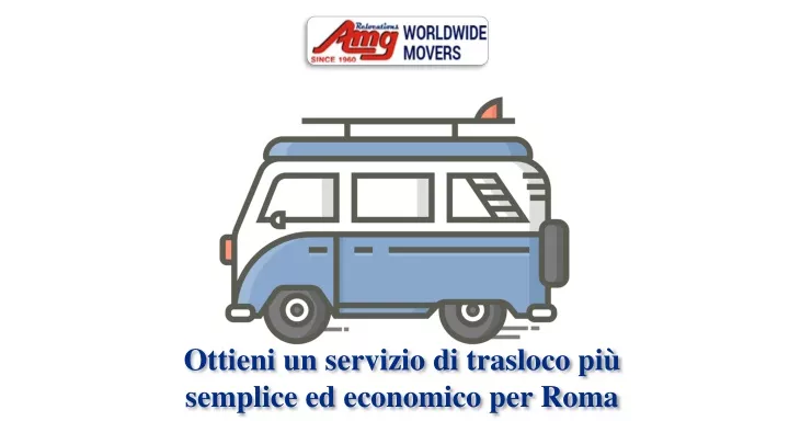 ottieni un servizio di trasloco pi semplice ed economico per roma