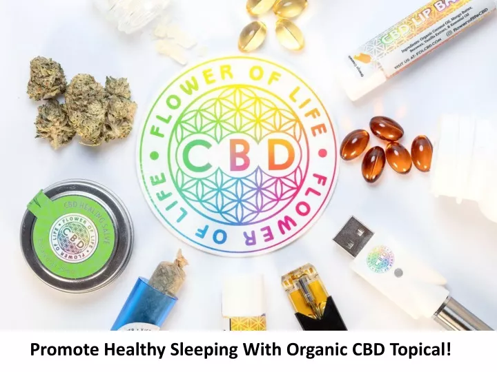promote healthy sleeping with organic cbd topical