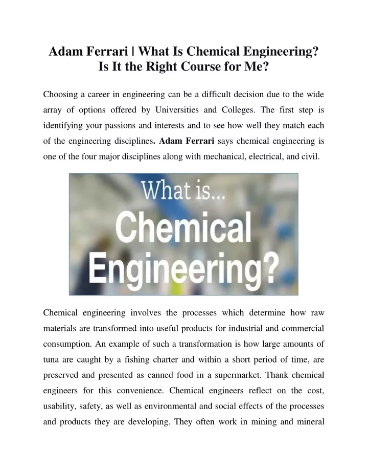 adam ferrari what is chemical engineering