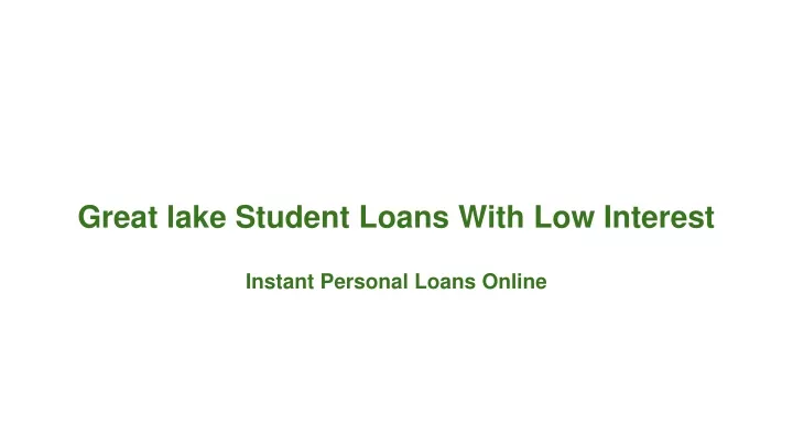 great lake student loans with low interest