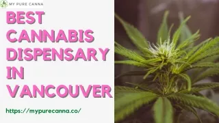 BEST CANNABIS DISPENSARY IN VANCOUVER