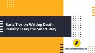 Basic Tips on Writing Death Penalty Essay the Smart Way