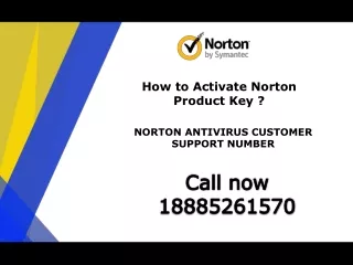 How to Activate Norton Product Key ?| 18885261570 NORTON ANTIVIRUS CUSTOMER SUPPORT NUMBER