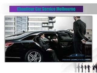 Chauffeur Car Service Melbourne