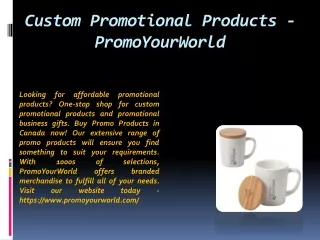 Custom Promotional Products - PromoYourWorld