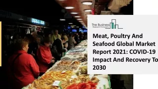 meat poultry and seafood global market report