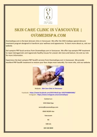 Skin Care Clinic In Vancouver | Ovomedispa.com