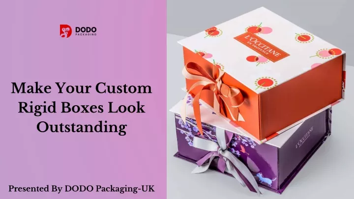 make your custom rigid boxes look outstanding