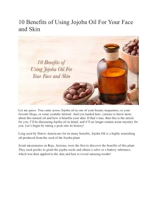 10 Benefits of using Jojoba Oil for your Face and Skin