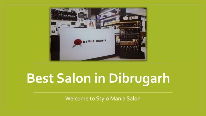 best salon in dibrugarh