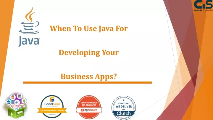 when to use java for developing your business apps