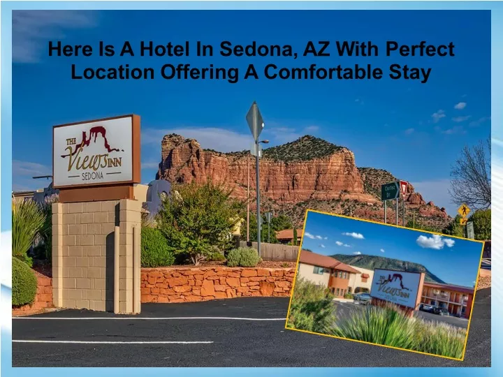 here is a hotel in sedona az with perfect