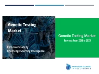 genetic testing market forecast from 2019 to 2024