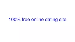 100% free online dating site