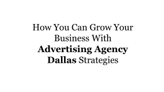 Surprising Change In Business After Implementing Ad Agency Dallas Strategies