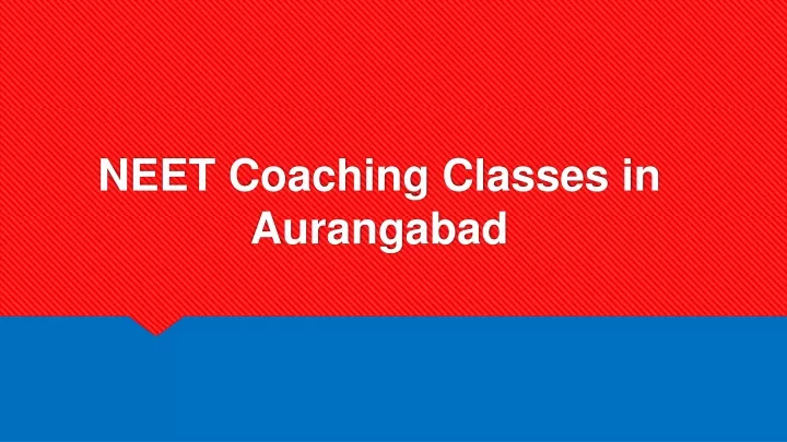 neet coaching classes in aurangabad
