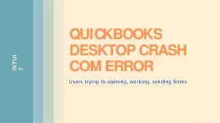 Crash Com Error QuickBooks Desktop