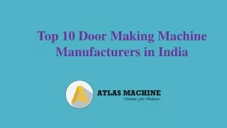 Door Making Machine Manufacturers in India