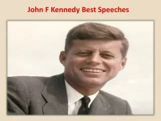 John F Kennedy Best Speeches