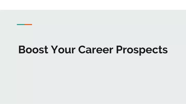 boost your career prospects