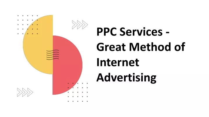ppc services great method of internet advertising