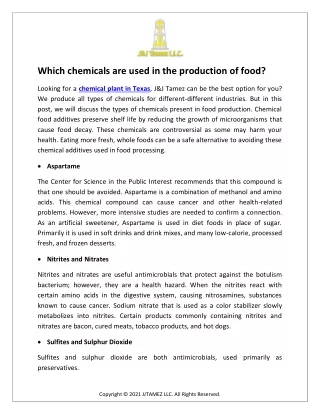 Which chemicals are used in the production of food?