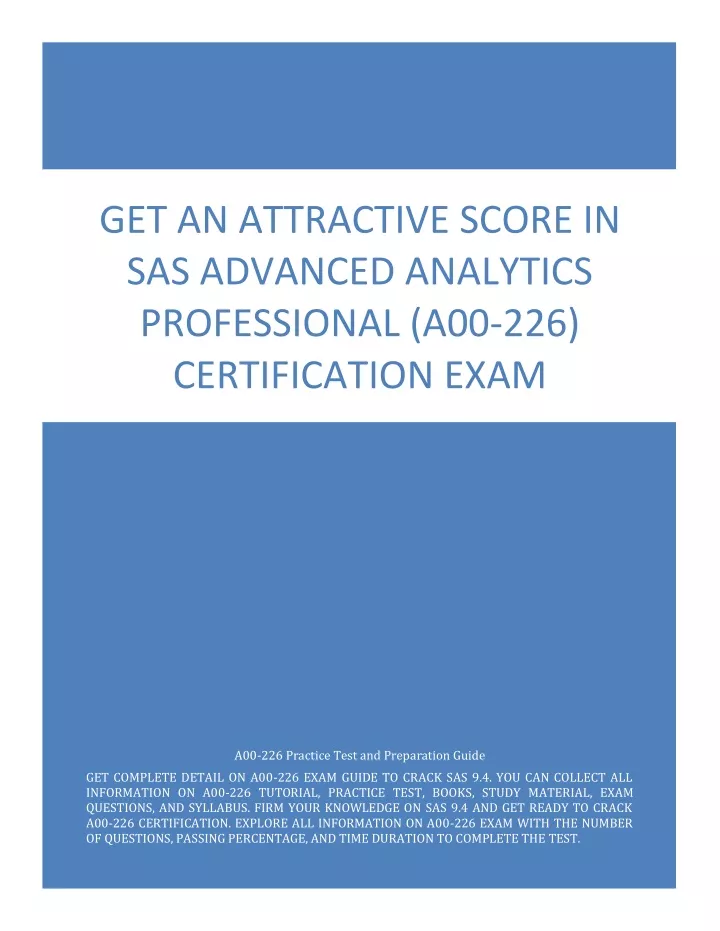 get an attractive score in sas advanced analytics