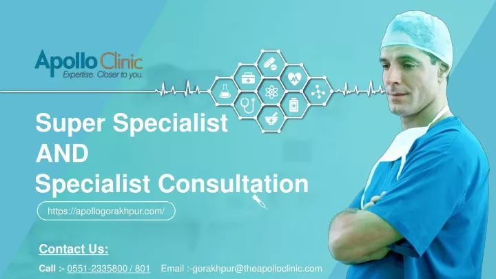 super specialist and specialist consultation