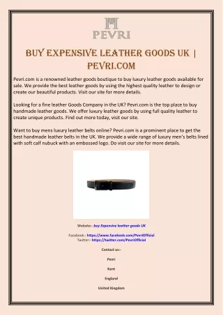 Buy Expensive Leather Goods UK | Pevri.com