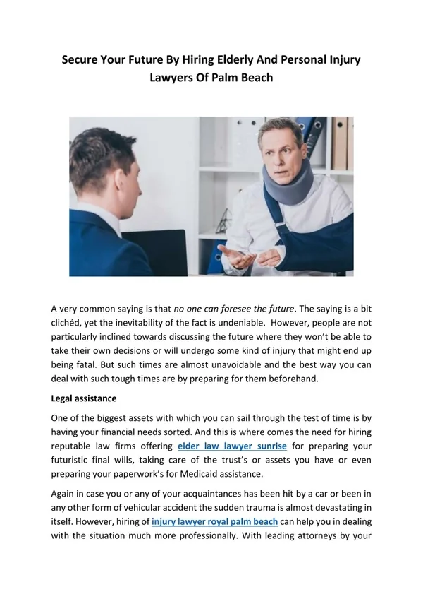 Secure Your Future By Hiring Elderly And Personal Injury Lawyers Of Palm Beach