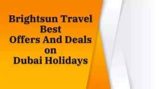Best Offers And Deals on Dubai Holidays