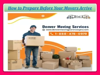 How to Prepare Before Your Movers Arrive