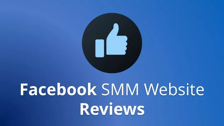facebook smm website reviews