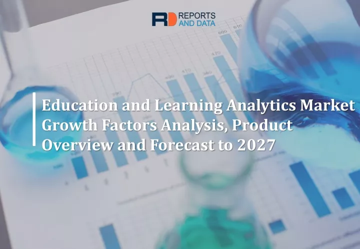 education and learning analytics market growth