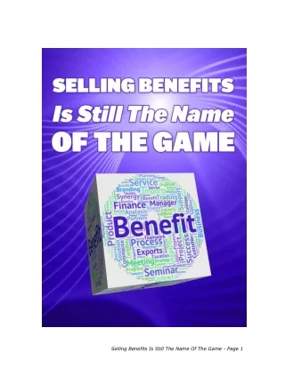 selling benefits is still the name of the game