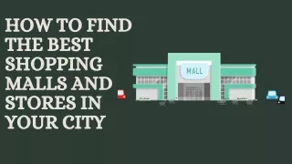How to find the Best Shopping Malls and Stores in Your City