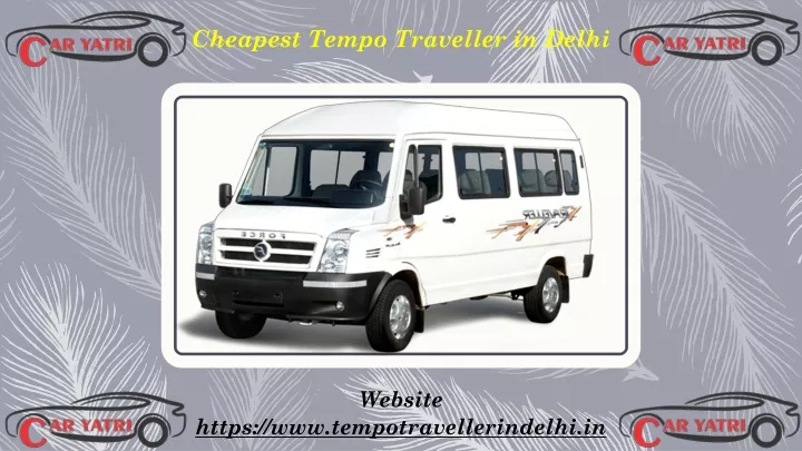 cheapest tempo traveller in delhi