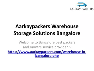 Aarkaypackers Warehouse Storage Solutions Bangalore