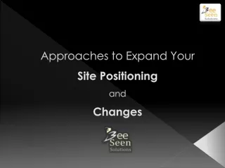 Approaches To Expand Your Site Positioning And Changes