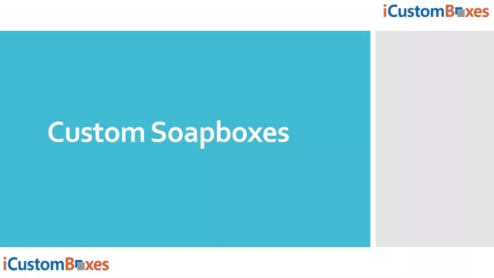 custom soapboxes