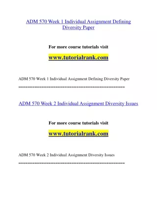 ADM 570 Education Organization- tutorialrank.com