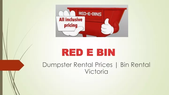 red e bin red e bin dumpster rental prices