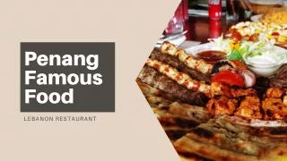 Penang Famous Food, Malaysia | Lebanon Restaurant
