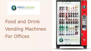 food and drink vending machines for offices