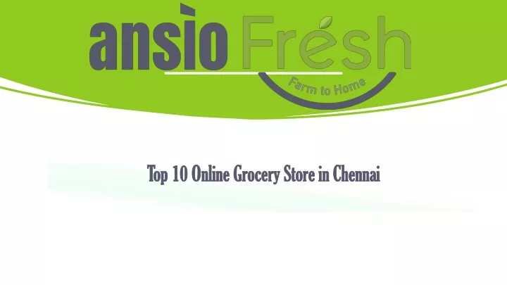 top 10 online grocery store in chennai